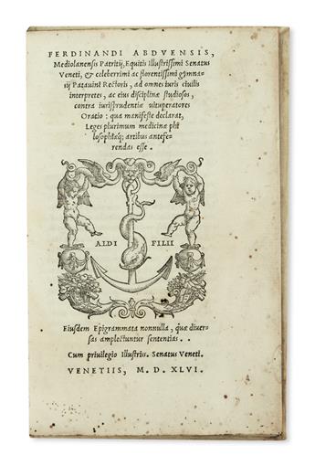 LAW  ABDUENSIS, FERDINANDUS. Ad omnes iuris civilis interpretes . . . contra iurisprudentiae vituperatores oratio.  1546